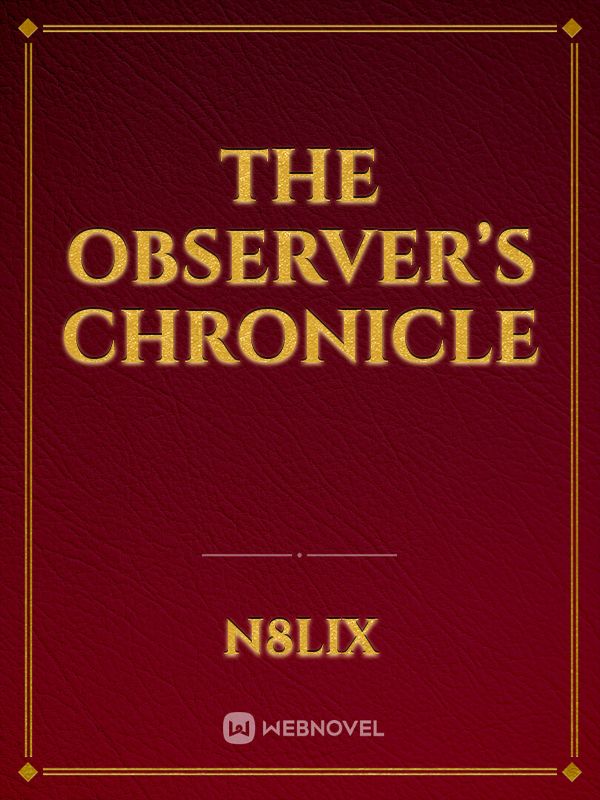 The Observer’s Chronicle