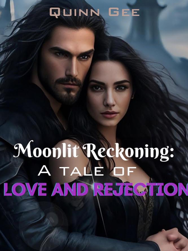 Moonlit Reckoning: A Tale of Love and Rejection