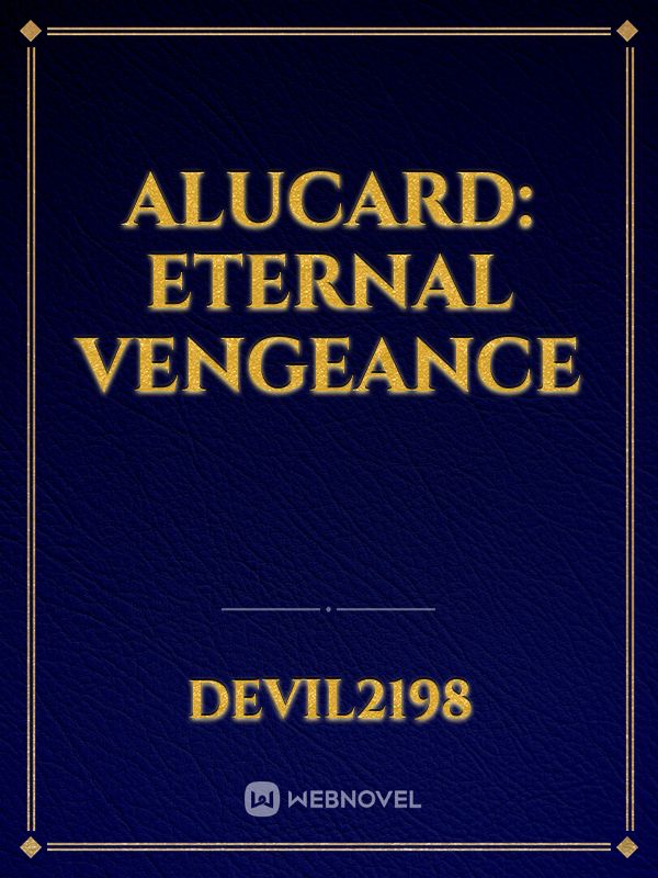 Alucard: Eternal Vengeance