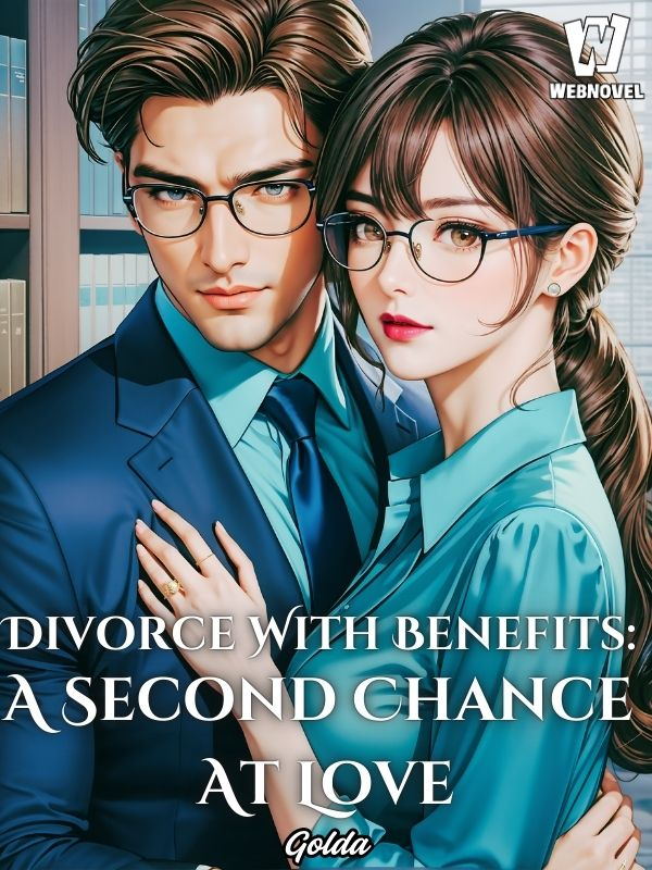 Divorce With Benefits: A Second Chance At Love