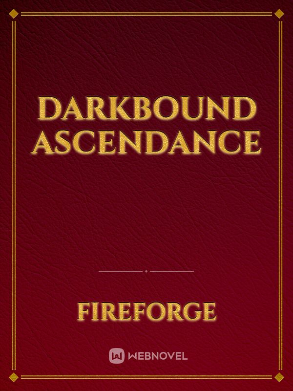 Darkbound Ascendance