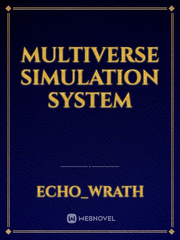 Multiverse simulation system