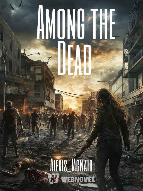 Among the Dead