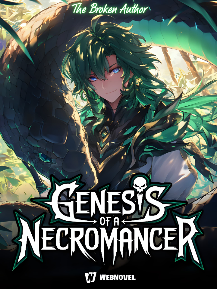 The Genesis Of A Necromancer