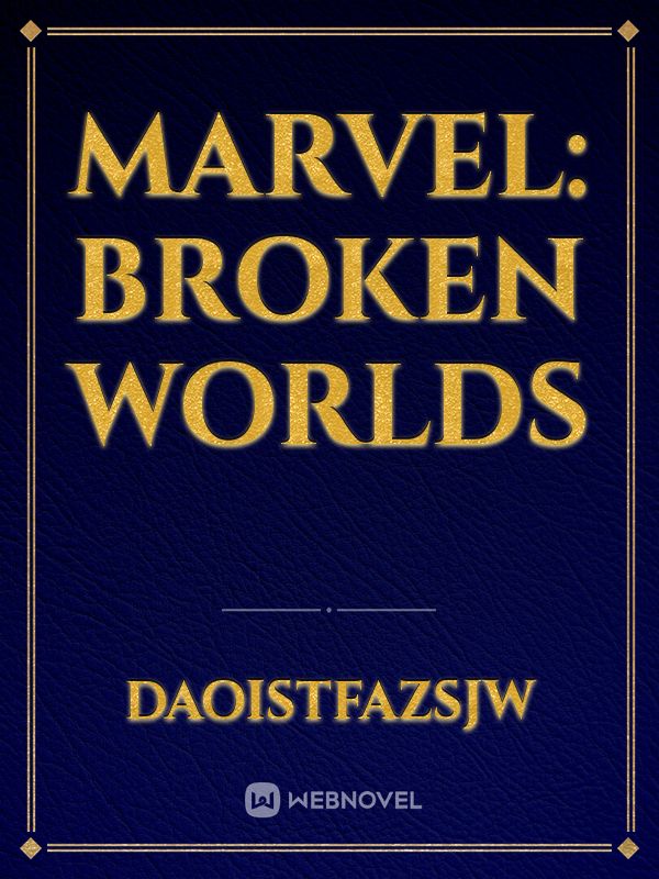 Marvel: Broken Worlds