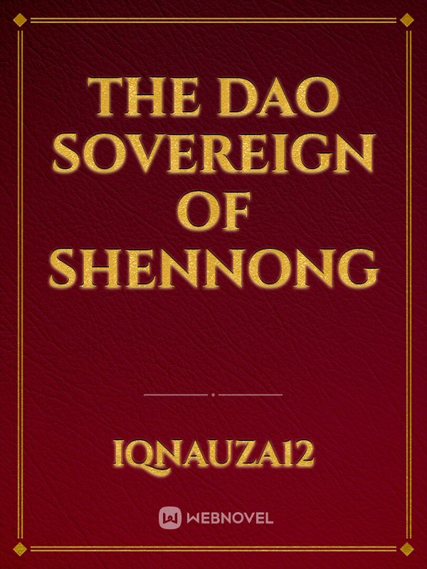 The Dao Sovereign of Shennong