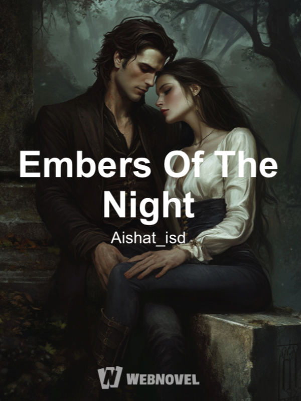 Embers Of The Night