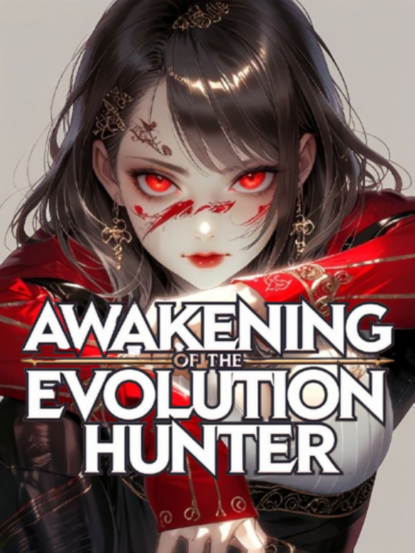 Awakening of the Evolution Hunter