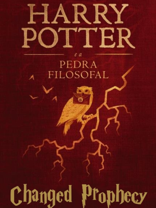 Harry Potter em Changed Prophecy. -- Livro 01 -- (Version English)