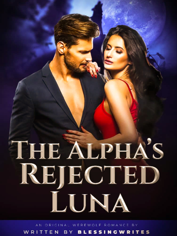 The Alpha's Rejected Luna