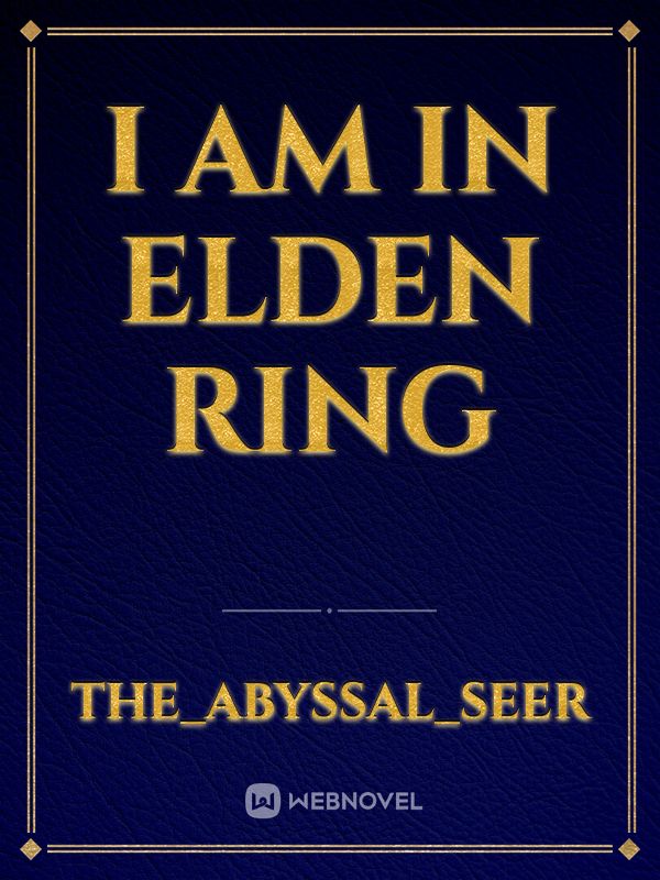 I am in elden ring