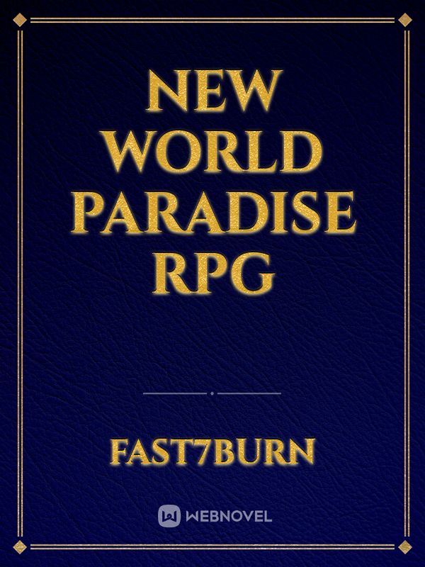 New World Paradise RPG