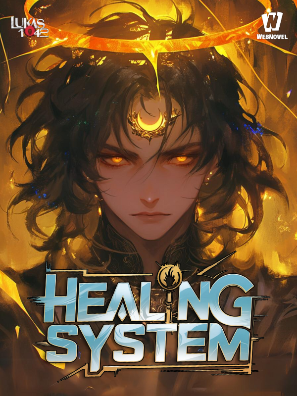 Healing System