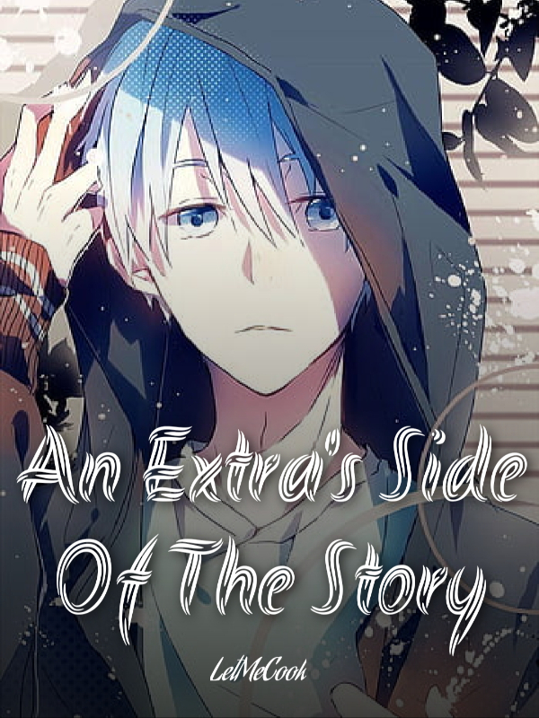 An Extra's Side Of The Story