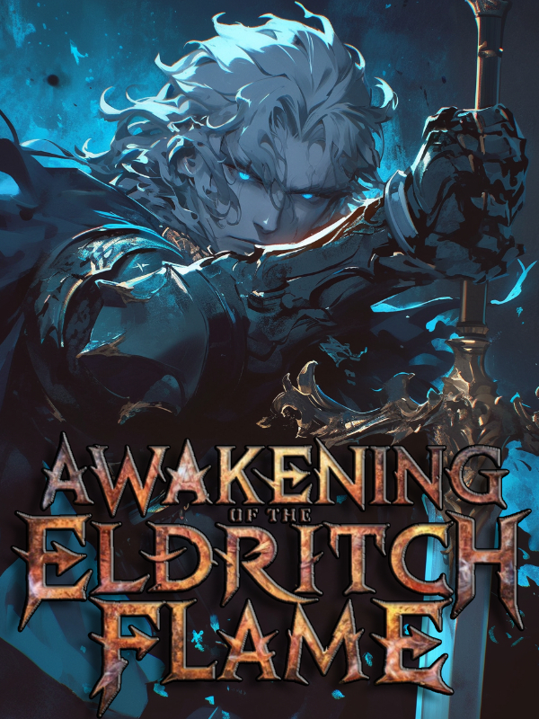 Awakening of the Eldritch Flame