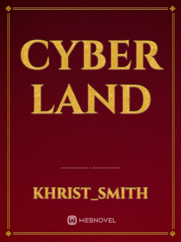 Cyber Land