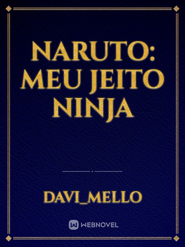 Naruto: meu jeito ninja