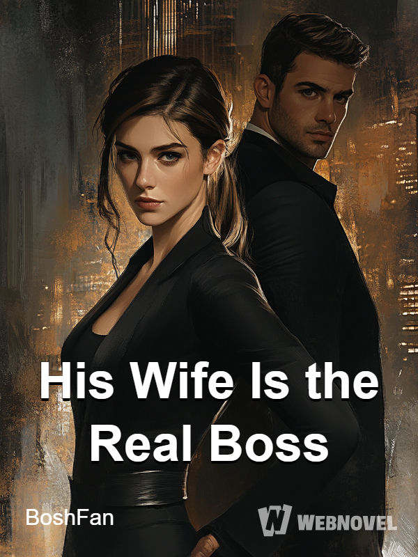 His Wife Is the Real Boss