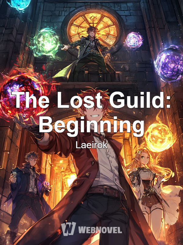 The Lost Guild: Beginning