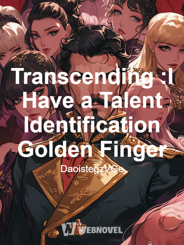 Transcending :I Have a Talent Identification Golden Finger