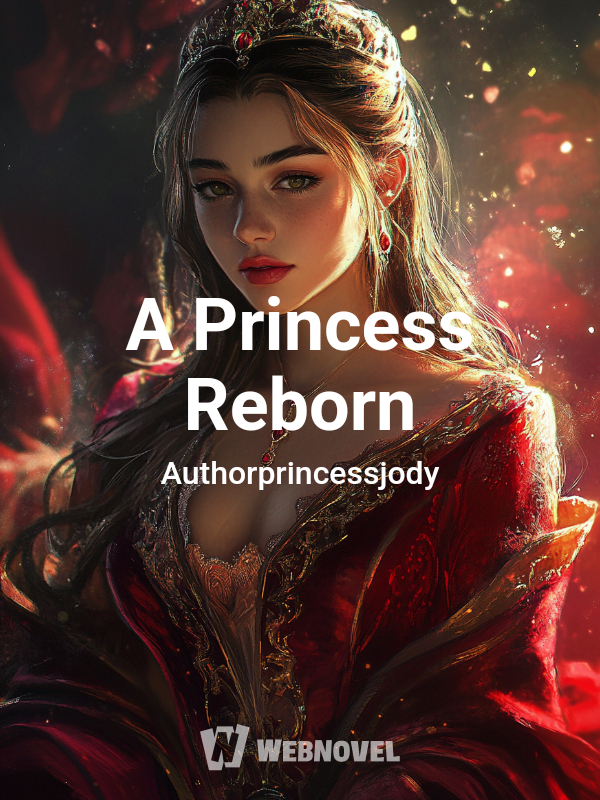 A Princess Reborn