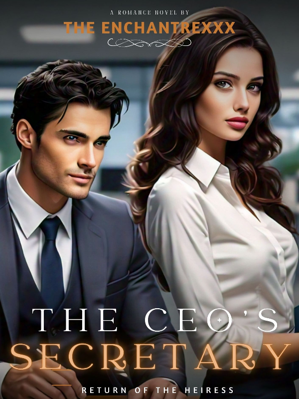 The CEO's Secretary: Return of the Heiress