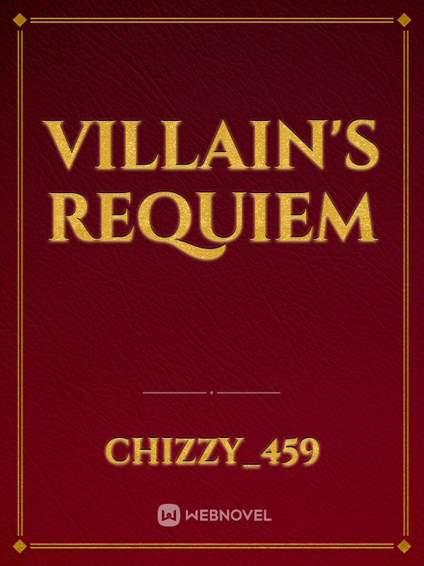 Villain's Requiem