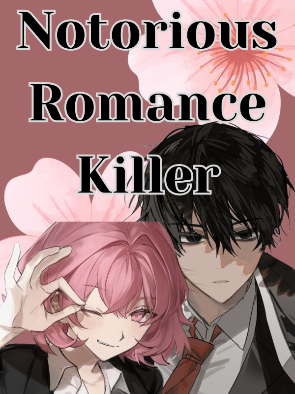 Notorious Romance Killer