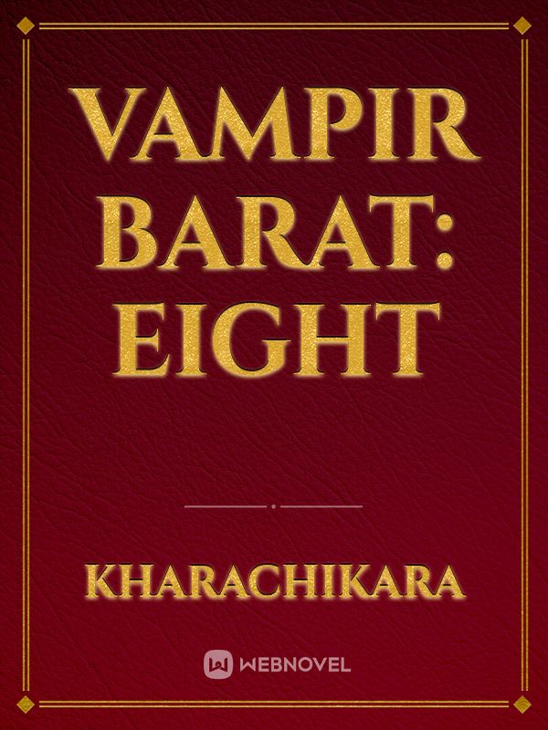 Vampir Barat: Eight