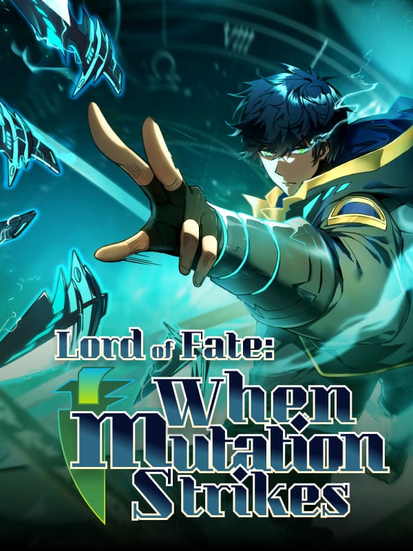 Lord of Fate: When Mutation Strikes