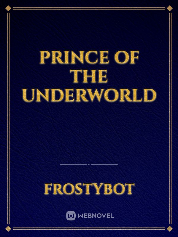 Prince of The Underworld