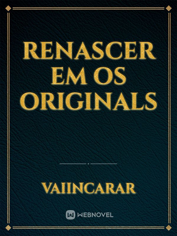 Renascer em os Originals