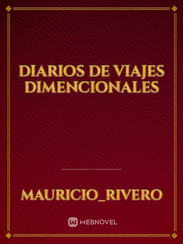 diarios de viajes dimencionales