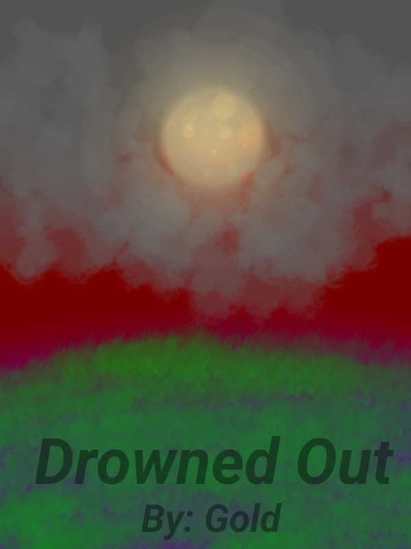 Drowned Out