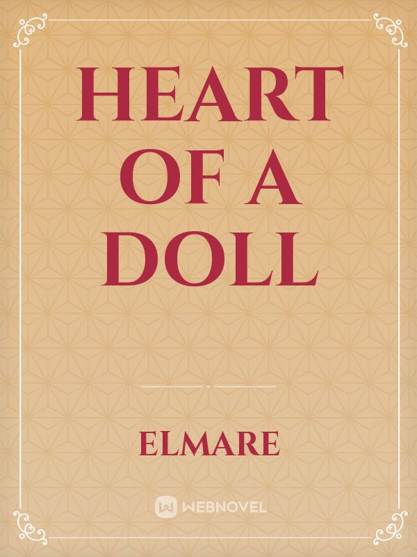 Heart of a doll