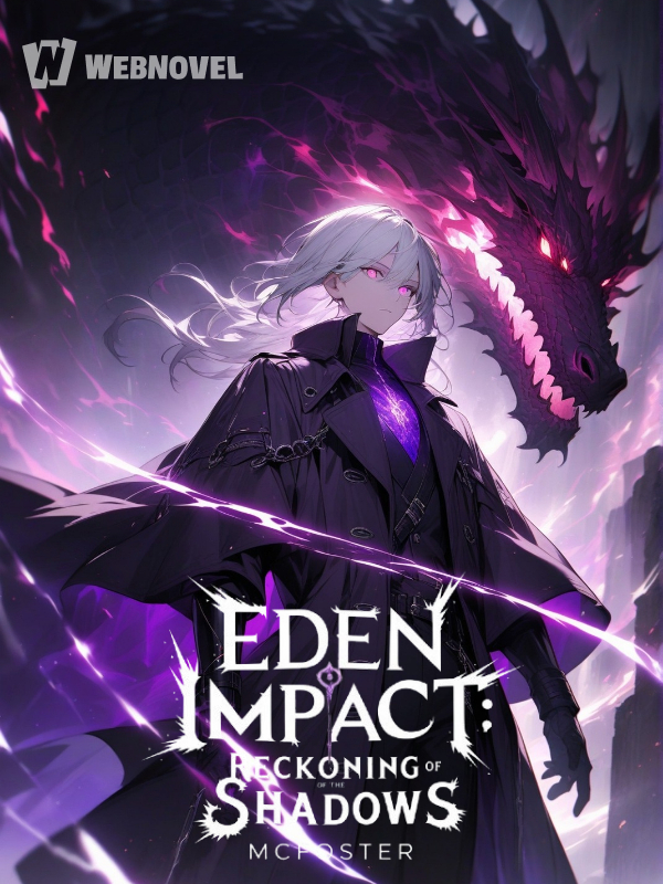 EDEN'S Impact : Reckoning of the Shadows