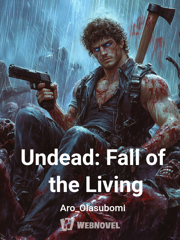 Undead: Fall of the Living