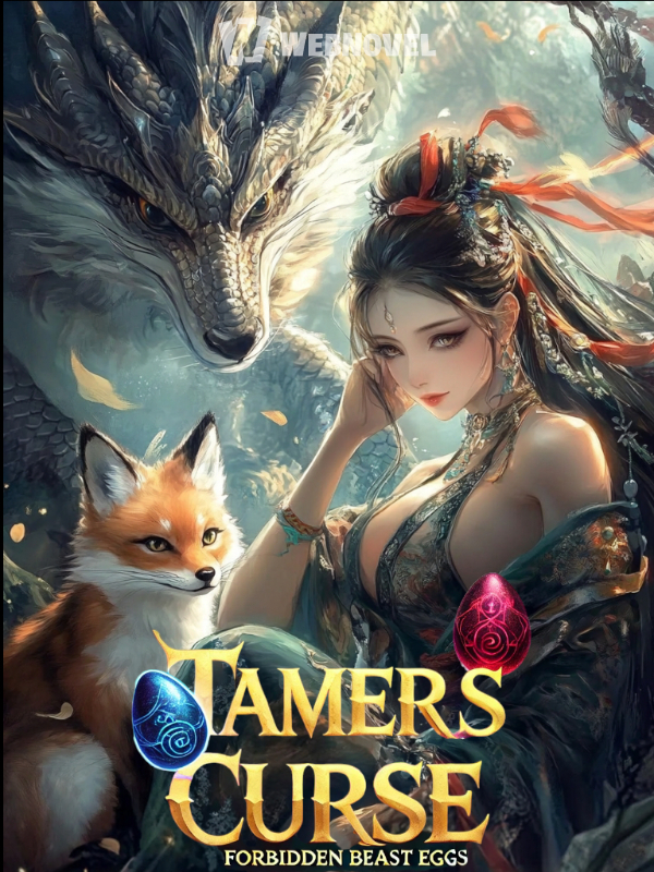 Tamer’s Curse and the Forbidden Beast Eggs