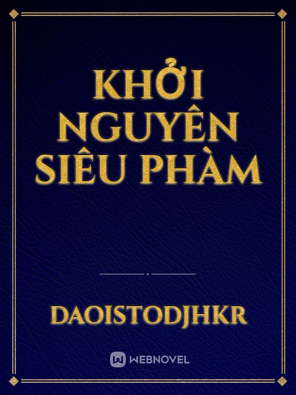 Khởi Nguyên Siêu Phàm