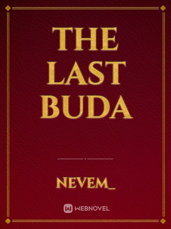 The Last Buda