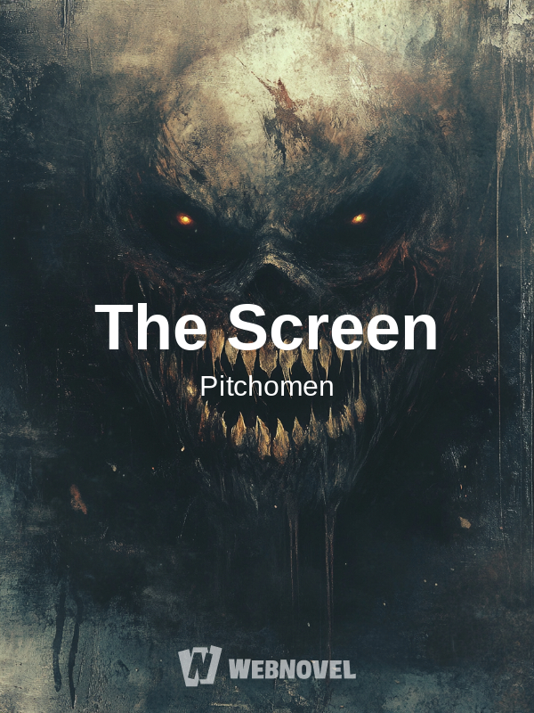 The Screen