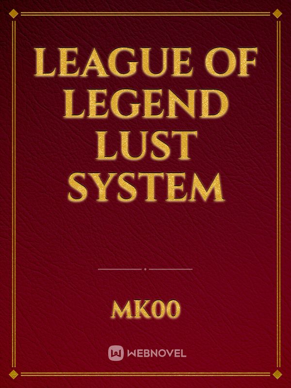 league of legend lust system