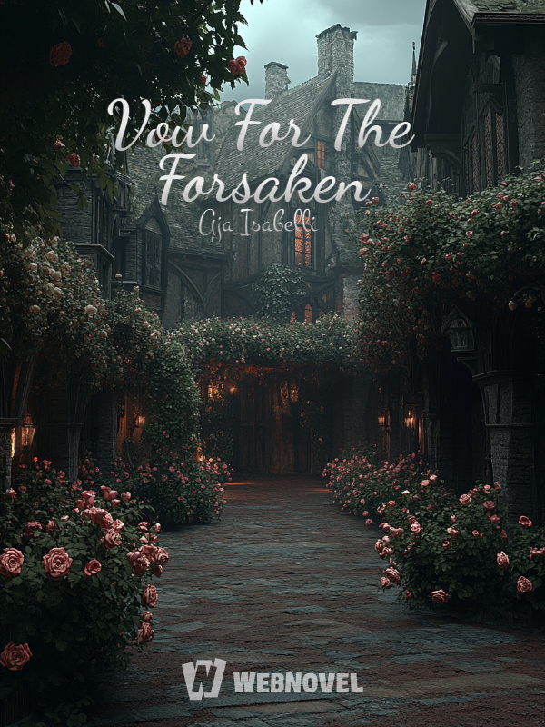 Vow For The Forsaken