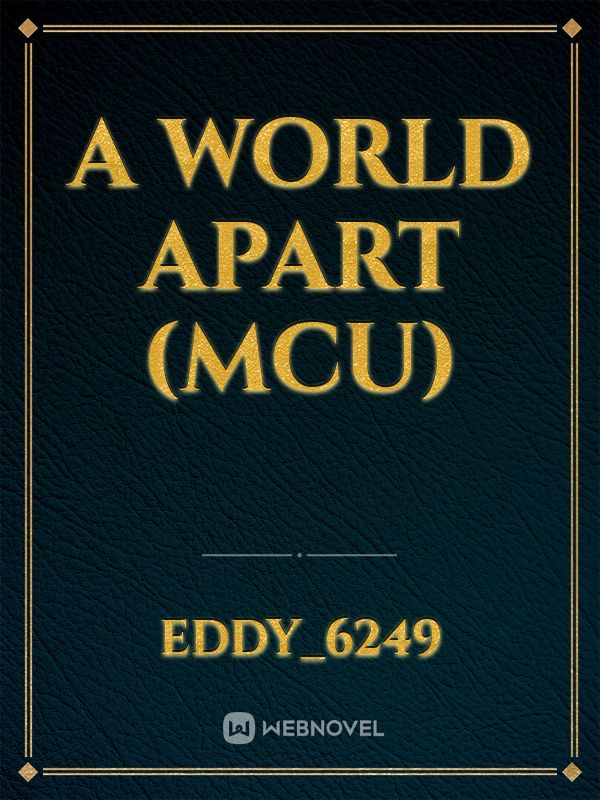 A World Apart (MCU)