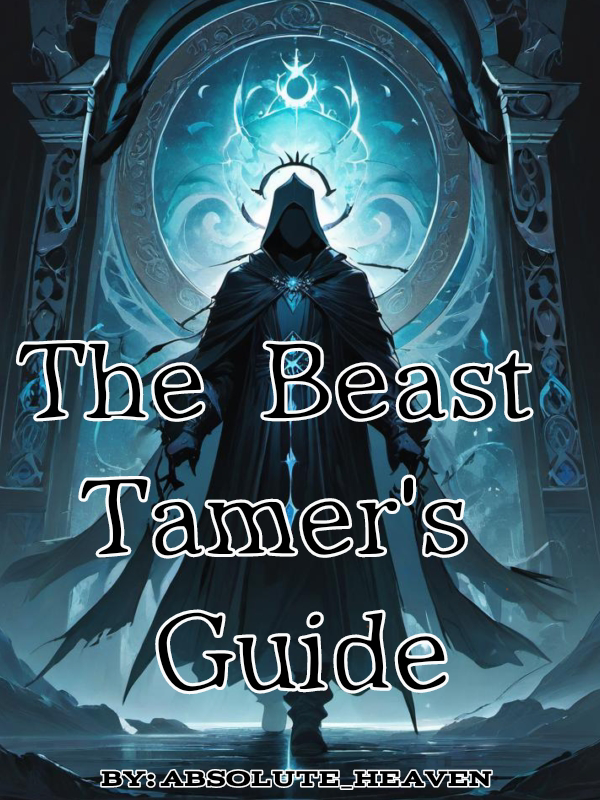 The Beast Tamer's Guide