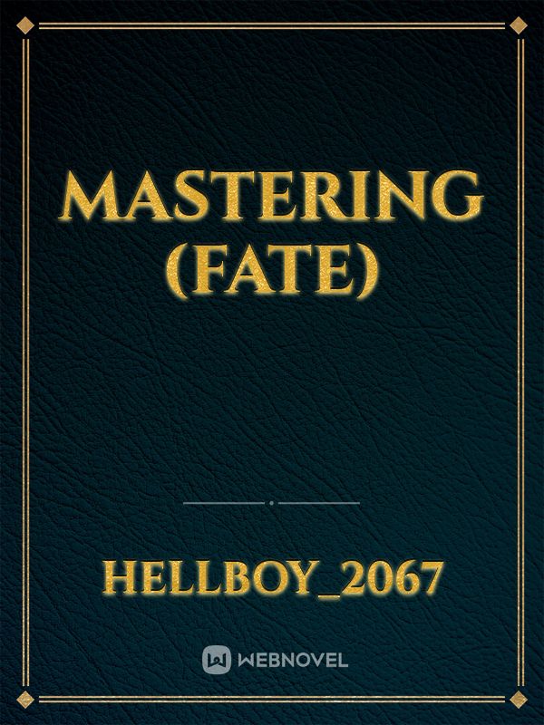 Mastering (Fate)