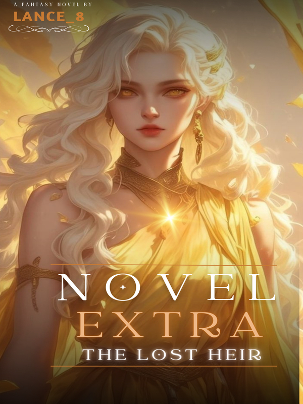 Novel's Extra: The Lost Heir of Dragon Queen