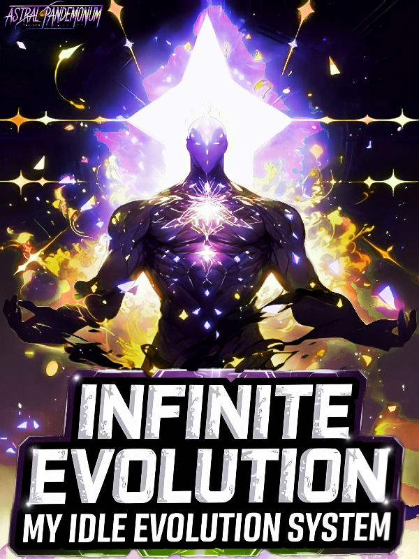 Infinite Evolution: My Idle Evolution System