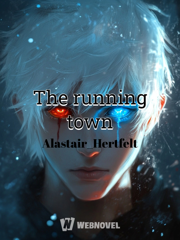 The running town