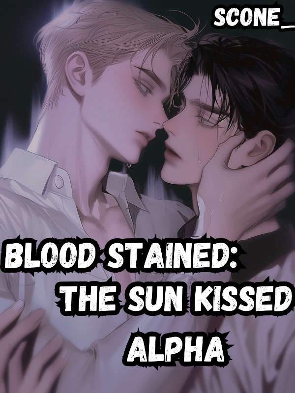 Blood Stained: The Sun Kissed Alpha